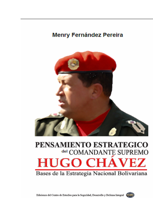 Pensamiento Estratégico del Comandante Supremo Hugo Chávez