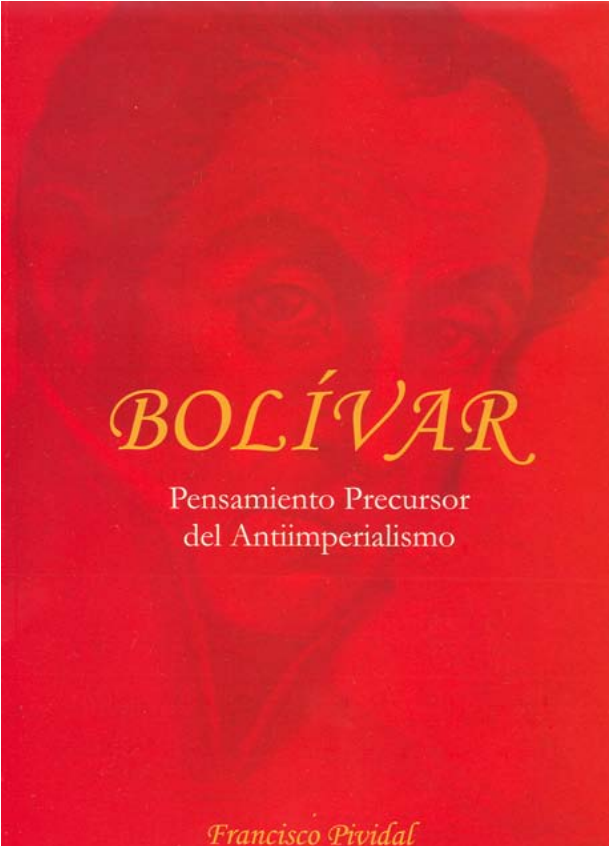 Bolívar y el Antiimperialismo